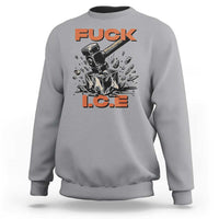 Crush Ice Protest Graphic Sweatshirt Sledgehammer Smash Against Ice Political Resistance