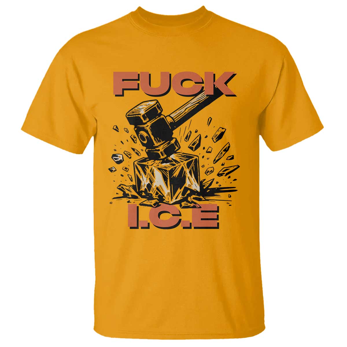Crush Ice Protest Graphic T Shirt Sledgehammer Smash Against Ice Political Resistance