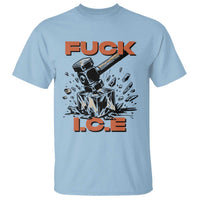 Crush Ice Protest Graphic T Shirt Sledgehammer Smash Against Ice Political Resistance