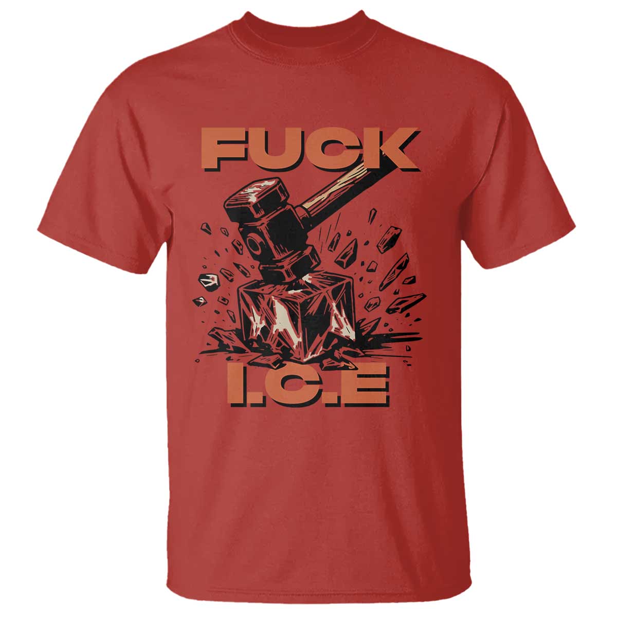 Crush Ice Protest Graphic T Shirt Sledgehammer Smash Against Ice Political Resistance