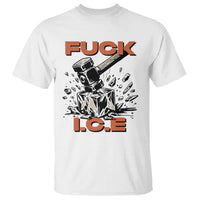 Crush Ice Protest Graphic T Shirt Sledgehammer Smash Against Ice Political Resistance