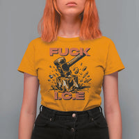 Crush Ice Protest Graphic T Shirt For Women Sledgehammer Smash Against Ice Political Resistance