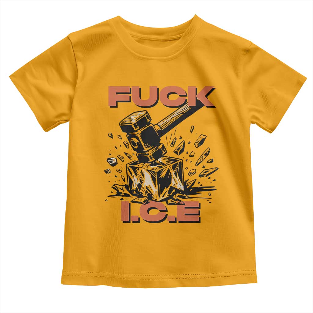 Crush Ice Protest Graphic Toddler T Shirt Sledgehammer Smash Against Ice Political Resistance