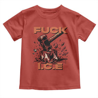 Crush Ice Protest Graphic Toddler T Shirt Sledgehammer Smash Against Ice Political Resistance