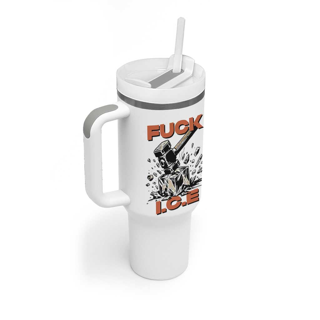 Crush Ice Protest Graphic Tumbler With Handle Sledgehammer Smash Against Ice Political Resistance