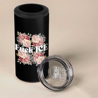 Floral Protest Against Ice 4 in 1 Can Cooler Tumbler Justice and Freedom Political Resistance
