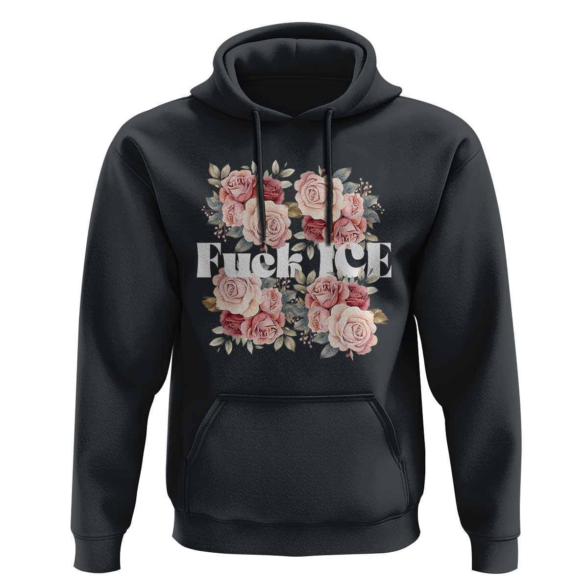 Floral Protest Against Ice Hoodie Justice and Freedom Political Resistance