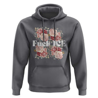 Floral Protest Against Ice Hoodie Justice and Freedom Political Resistance