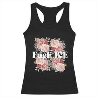 Floral Protest Against Ice Racerback Tank Top Justice and Freedom Political Resistance