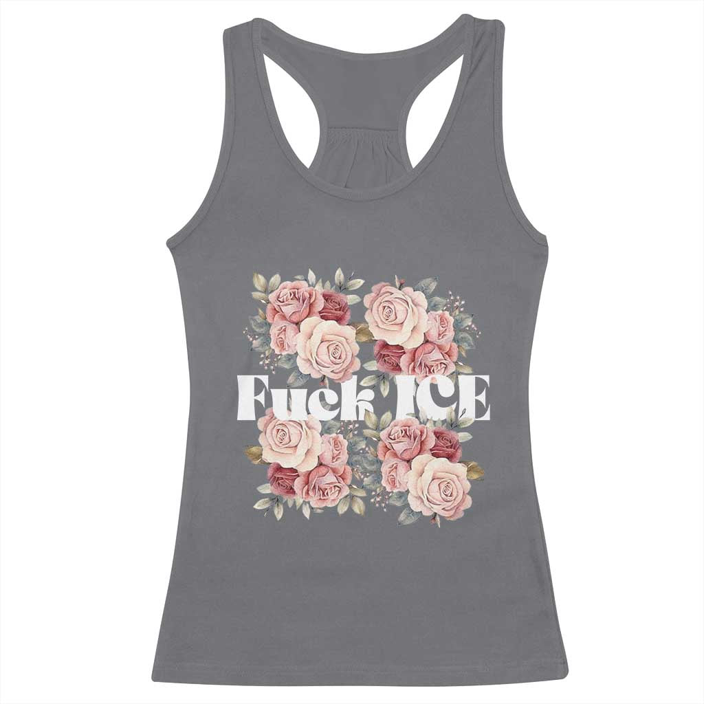 Floral Protest Against Ice Racerback Tank Top Justice and Freedom Political Resistance