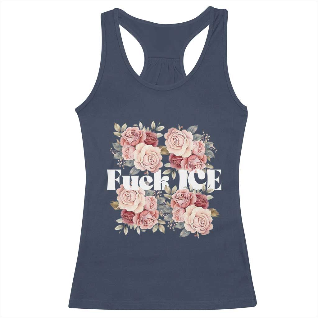 Floral Protest Against Ice Racerback Tank Top Justice and Freedom Political Resistance