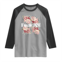 Floral Protest Against Ice Raglan Shirt Justice and Freedom Political Resistance