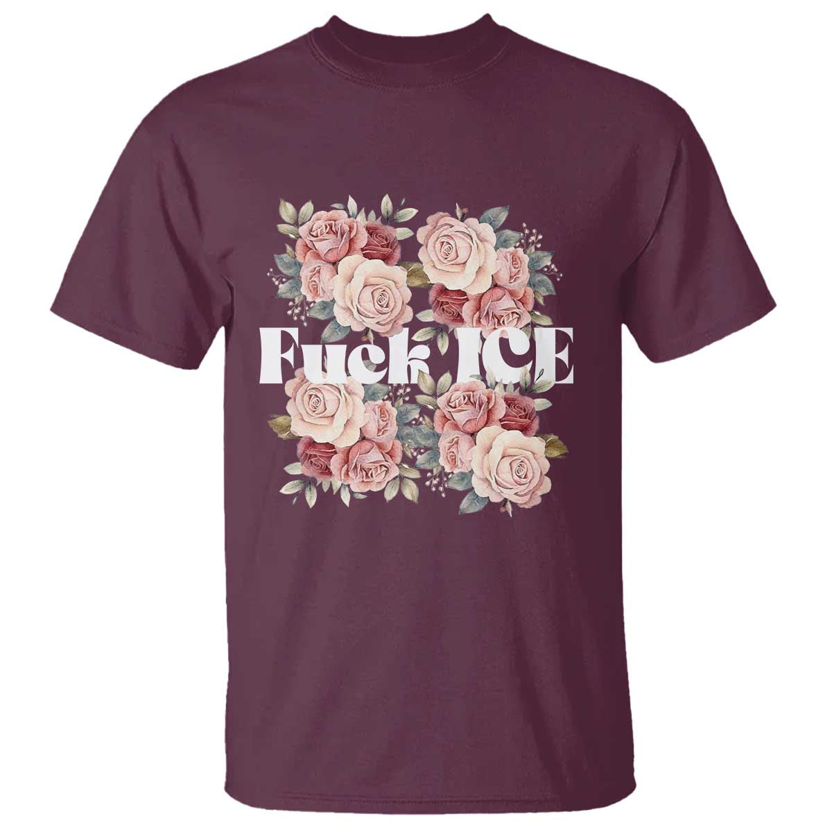 Floral Protest Against Ice T Shirt Justice and Freedom Political Resistance