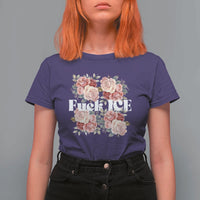 Floral Protest Against Ice T Shirt For Women Justice and Freedom Political Resistance