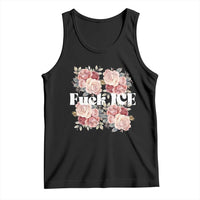 Floral Protest Against Ice Tank Top Justice and Freedom Political Resistance