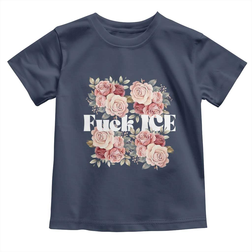 Floral Protest Against Ice Toddler T Shirt Justice and Freedom Political Resistance