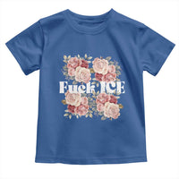 Floral Protest Against Ice Toddler T Shirt Justice and Freedom Political Resistance