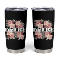 Floral Protest Against Ice Tumbler Cup Justice and Freedom Political Resistance