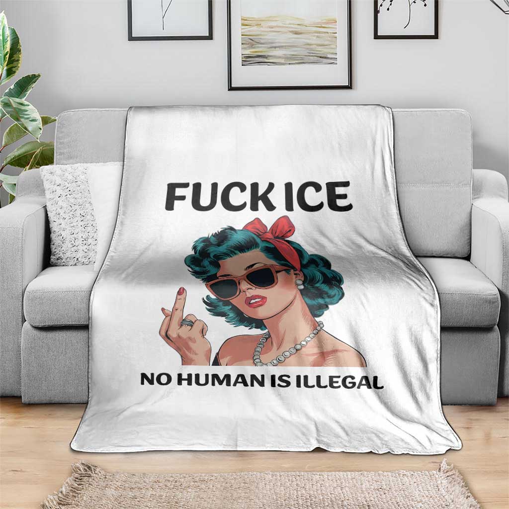 F Ice No Human Is Illegal Throw Blanket Feminist Pop Art Against Ice Protest Resistance