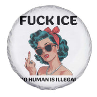 F Ice No Human Is Illegal Spare Tire Cover Feminist Pop Art Against Ice Protest Resistance