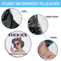 F Ice No Human Is Illegal Spare Tire Cover Feminist Pop Art Against Ice Protest Resistance