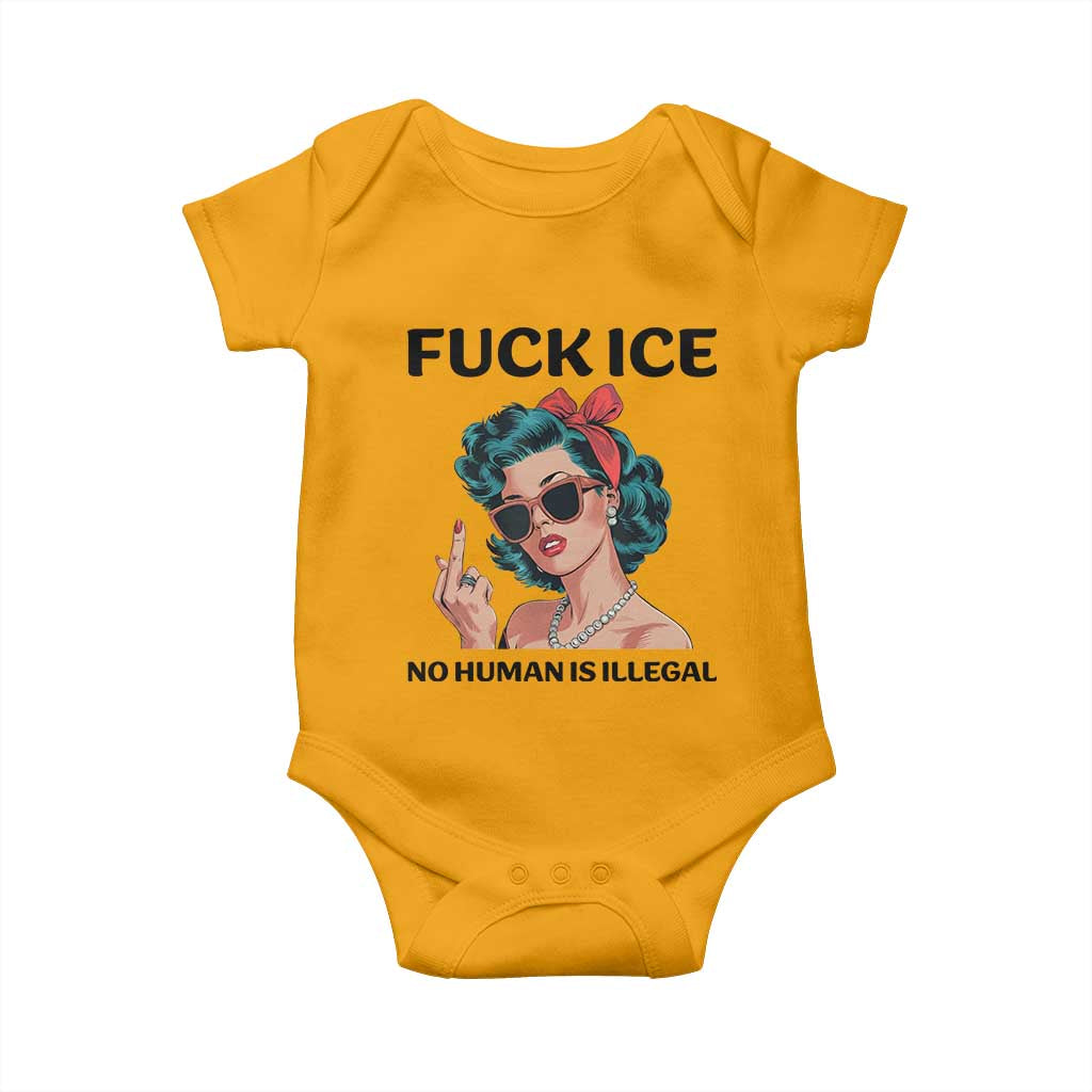 F Ice No Human Is Illegal Baby Onesie Feminist Pop Art Against Ice Protest Resistance