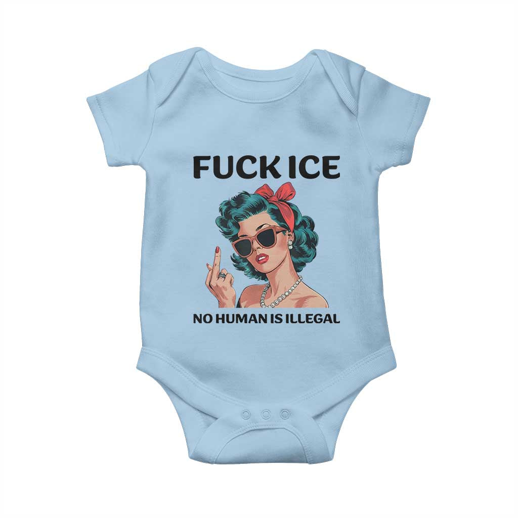 F Ice No Human Is Illegal Baby Onesie Feminist Pop Art Against Ice Protest Resistance