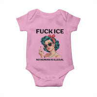 F Ice No Human Is Illegal Baby Onesie Feminist Pop Art Against Ice Protest Resistance