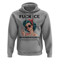 F Ice No Human Is Illegal Hoodie Feminist Pop Art Against Ice Protest Resistance