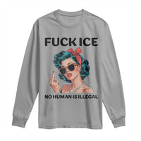 F Ice No Human Is Illegal Long Sleeve Shirt Feminist Pop Art Against Ice Protest Resistance