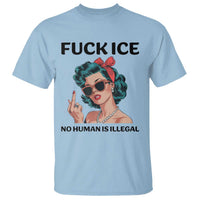 F Ice No Human Is Illegal T Shirt Feminist Pop Art Against Ice Protest Resistance
