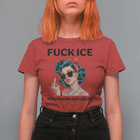 F Ice No Human Is Illegal T Shirt For Women Feminist Pop Art Against Ice Protest Resistance