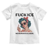 F Ice No Human Is Illegal Toddler T Shirt Feminist Pop Art Against Ice Protest Resistance