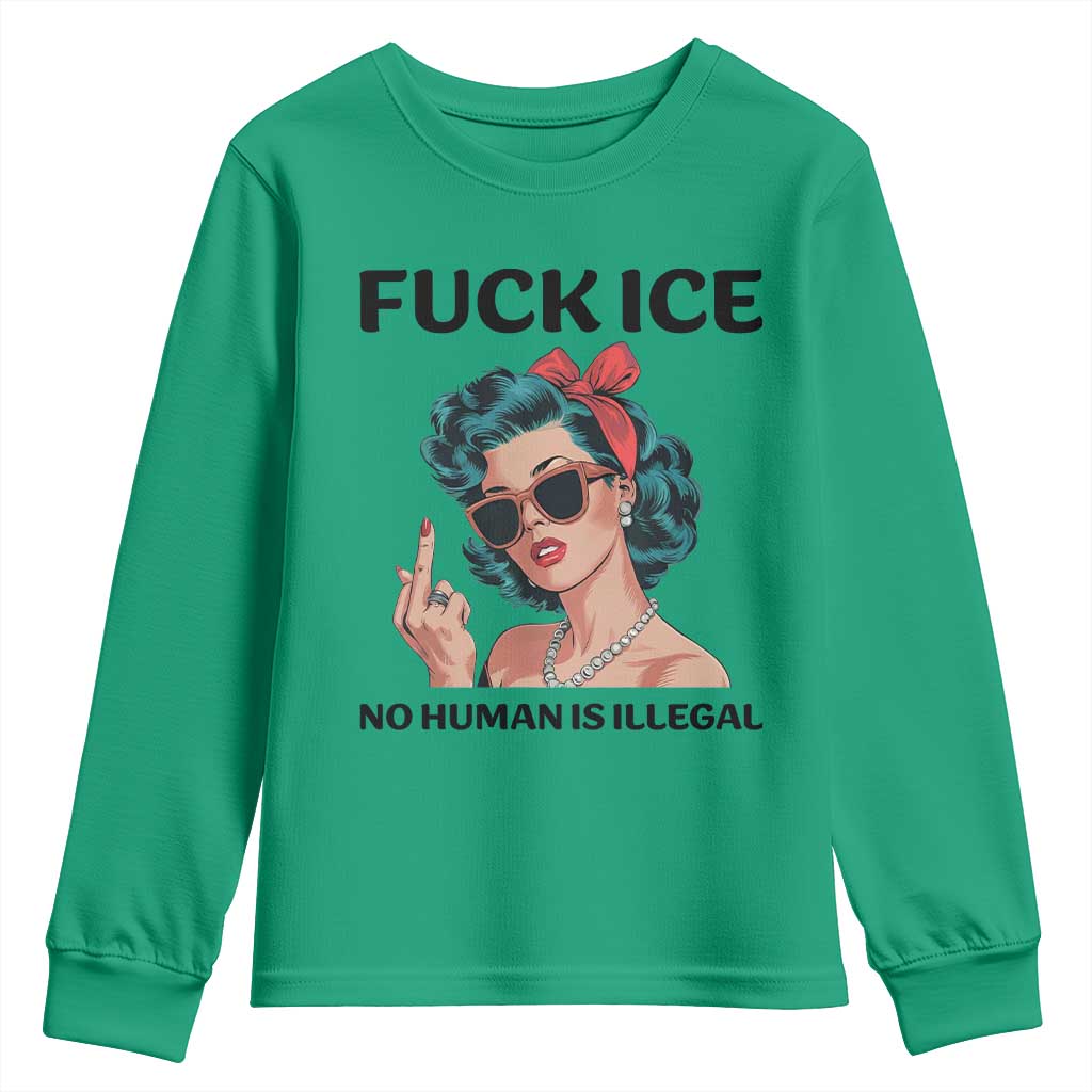 F Ice No Human Is Illegal Youth Sweatshirt Feminist Pop Art Against Ice Protest Resistance