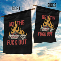 Ice Get the F Out Burning Car Graphic Garden Flag Against Ice Protest Resistance