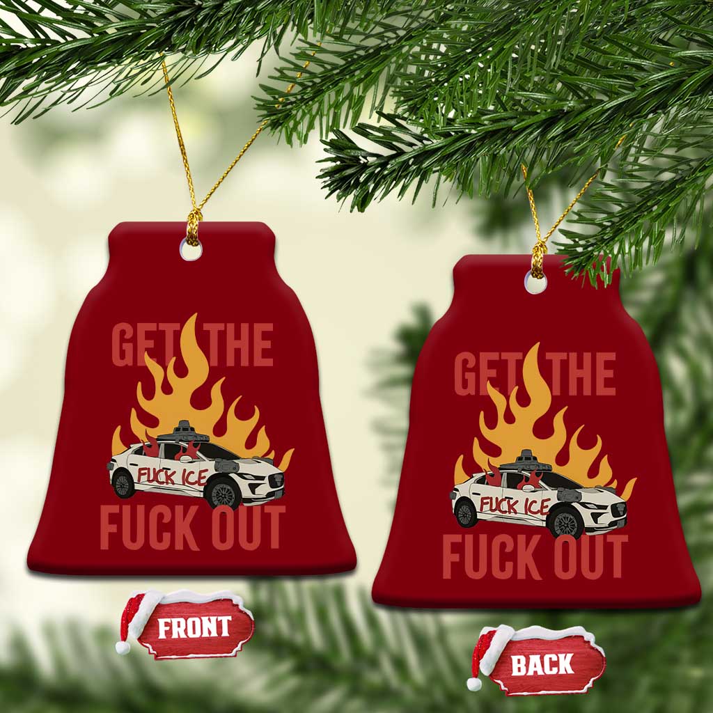 Ice Get the F Out Burning Car Graphic Ceramic Ornament Against Ice Protest Resistance