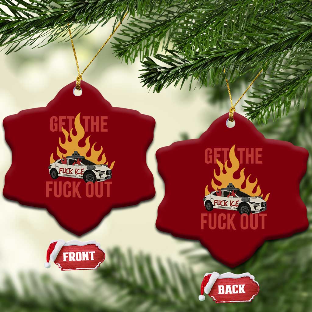 Ice Get the F Out Burning Car Graphic Ceramic Ornament Against Ice Protest Resistance