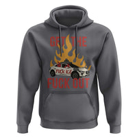 Ice Get the F Out Burning Car Graphic Hoodie Against Ice Protest Resistance