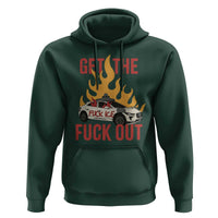 Ice Get the F Out Burning Car Graphic Hoodie Against Ice Protest Resistance