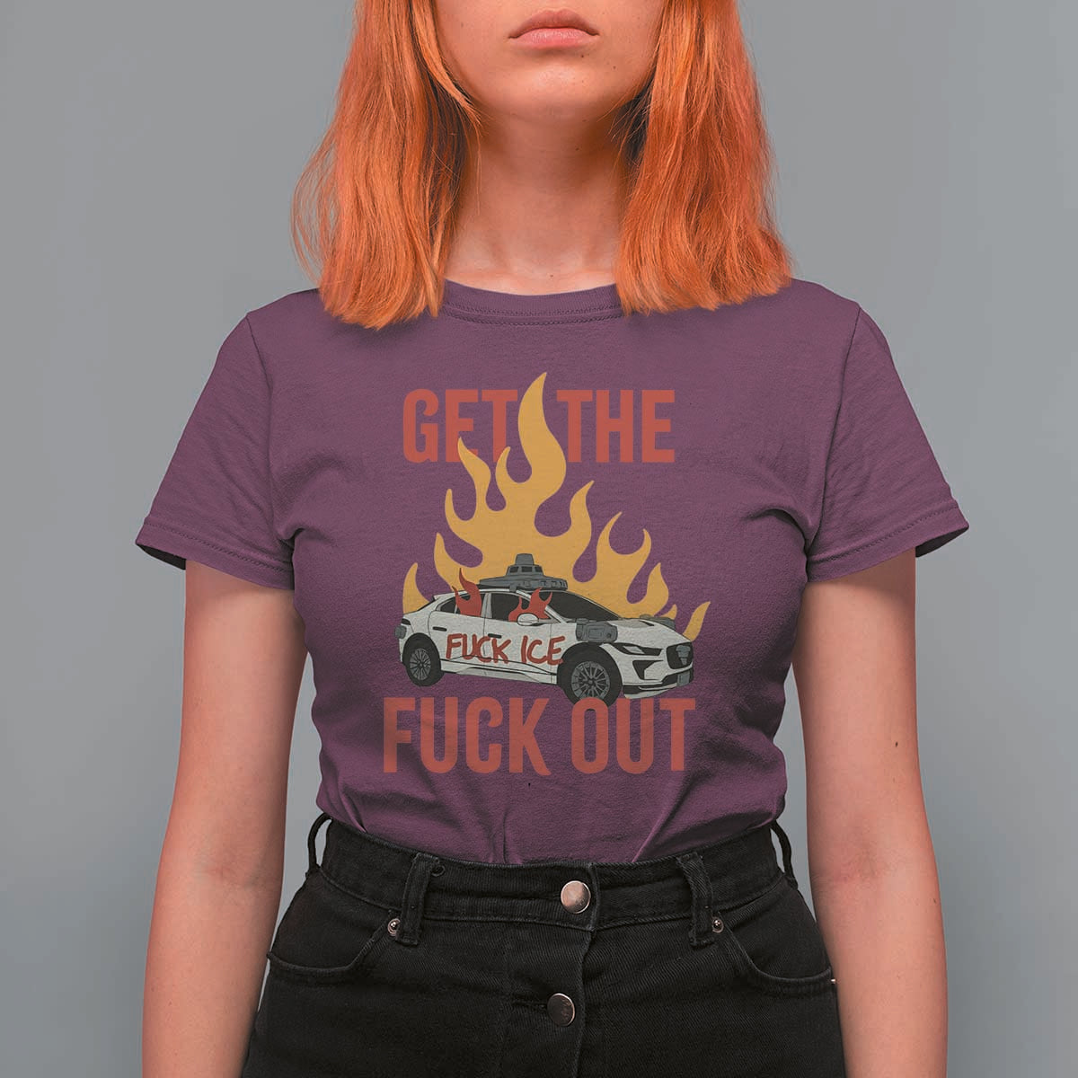 Ice Get the F Out Burning Car Graphic T Shirt For Women Against Ice Protest Resistance