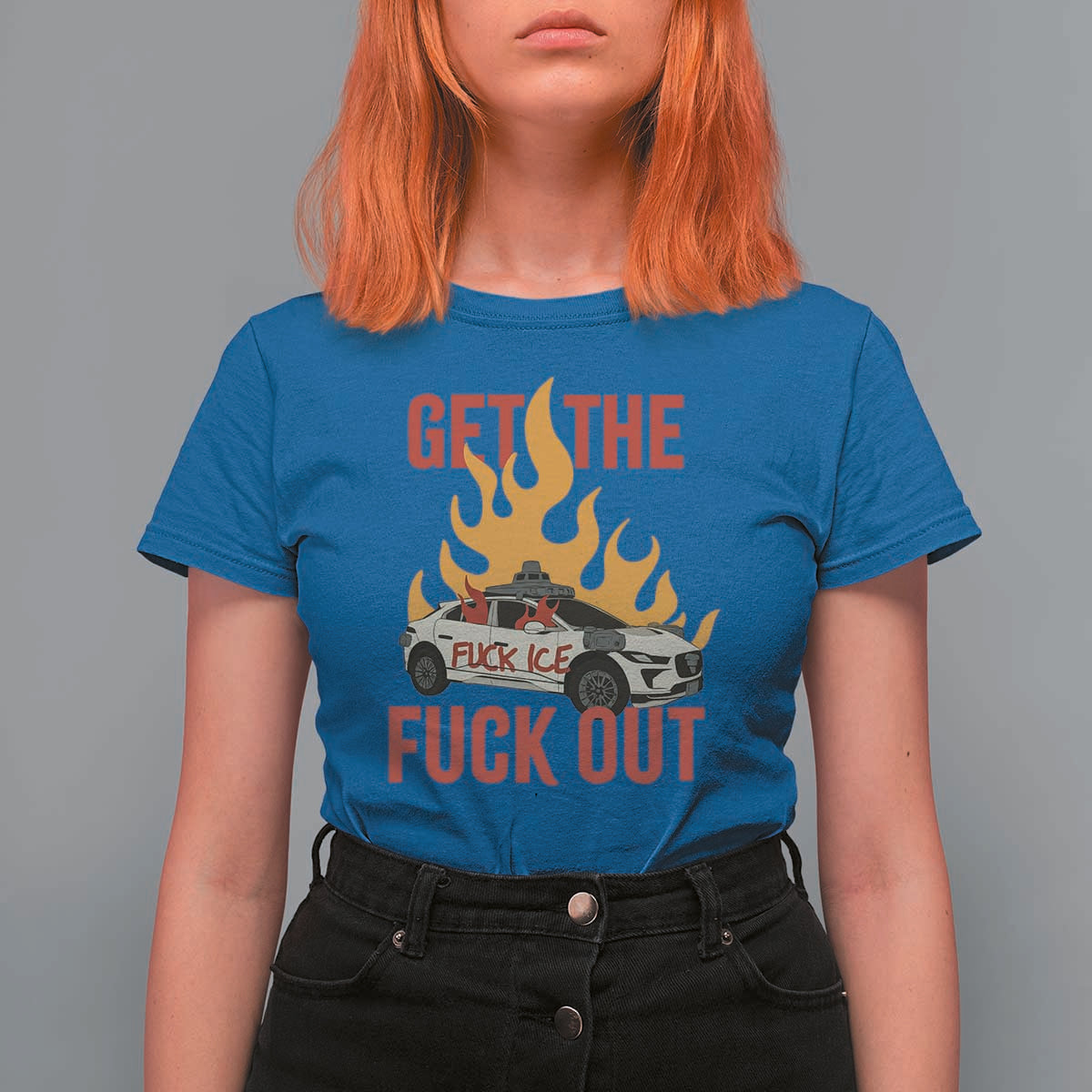 Ice Get the F Out Burning Car Graphic T Shirt For Women Against Ice Protest Resistance