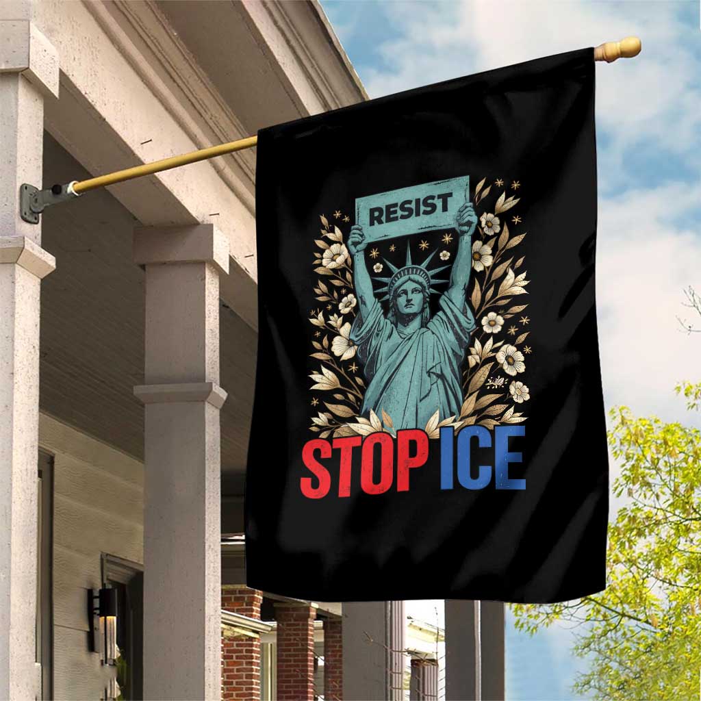 Statue of Liberty Resist Stop Ice Garden Flag Floral Activist for Justice and Freedom
