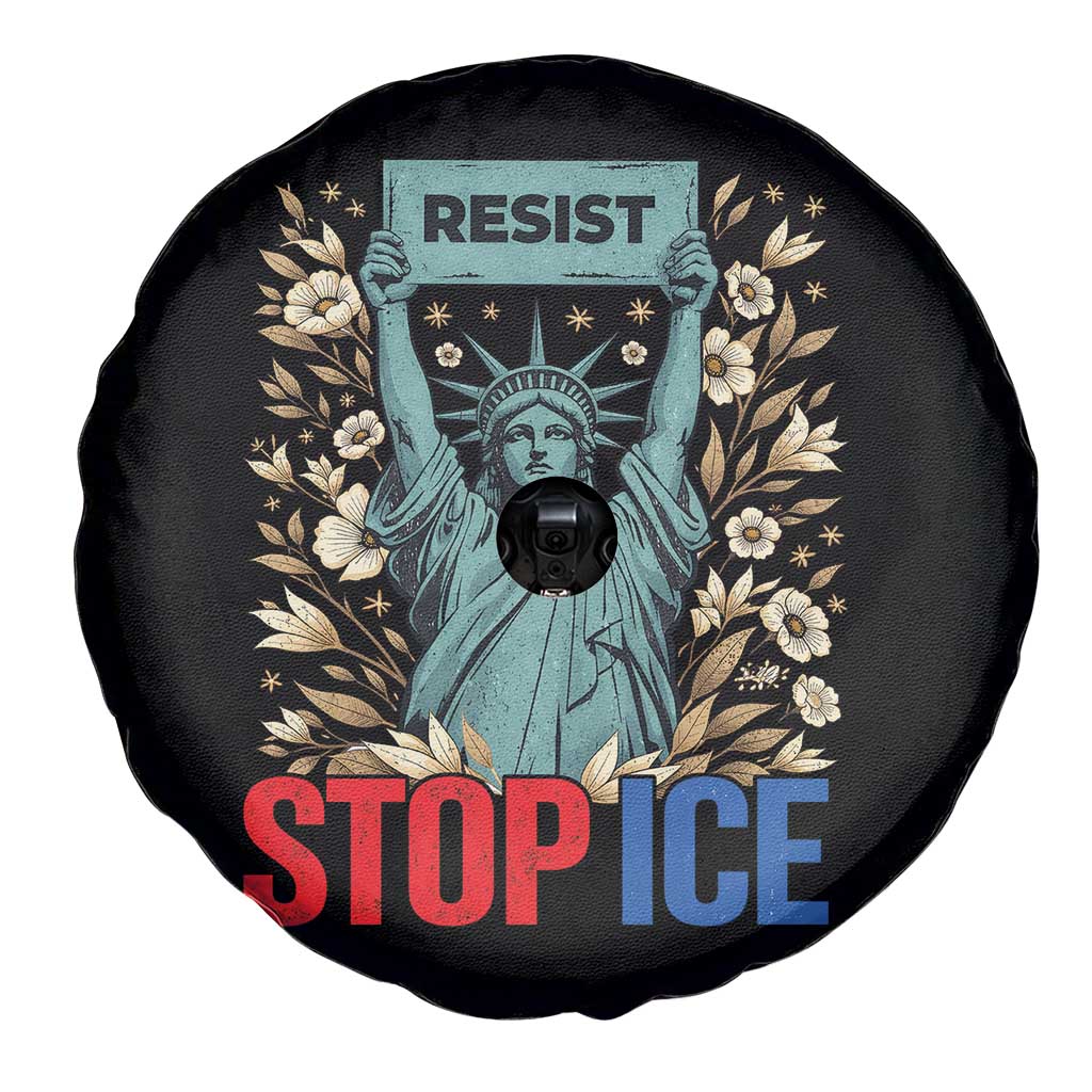 Statue of Liberty Resist Stop Ice Spare Tire Cover Floral Activist for Justice and Freedom