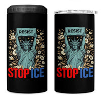 Statue of Liberty Resist Stop Ice 4 in 1 Can Cooler Tumbler Floral Activist for Justice and Freedom