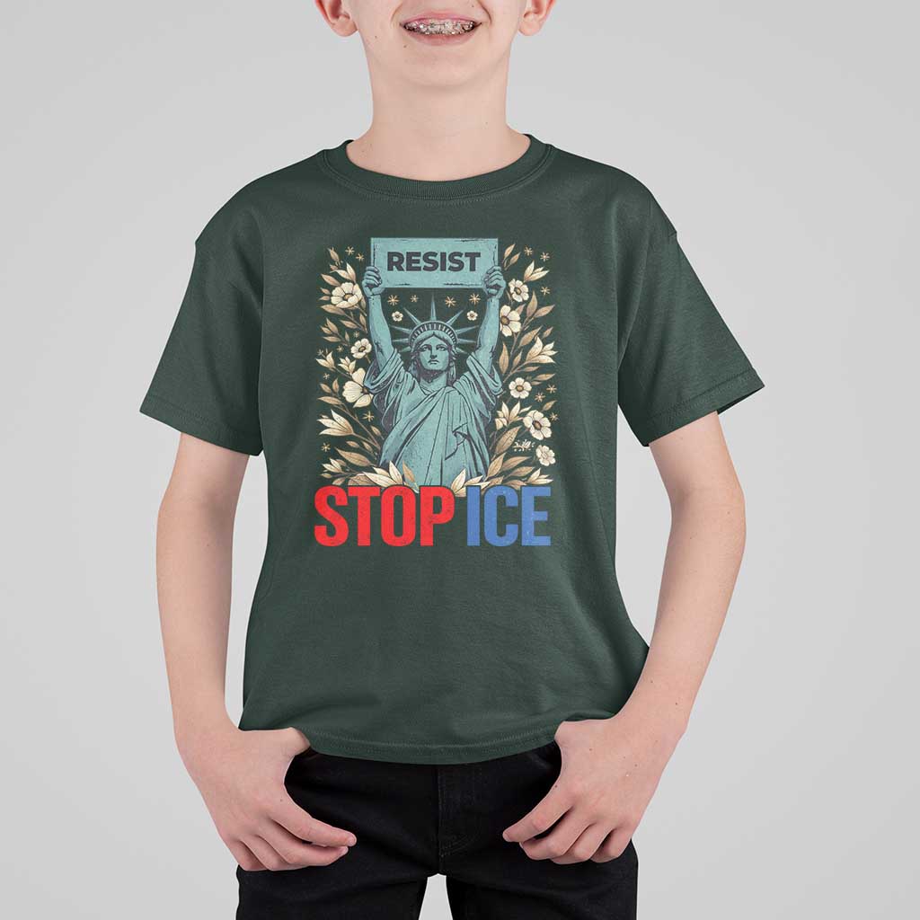 Statue of Liberty Resist Stop Ice T Shirt For Kid Floral Activist for Justice and Freedom