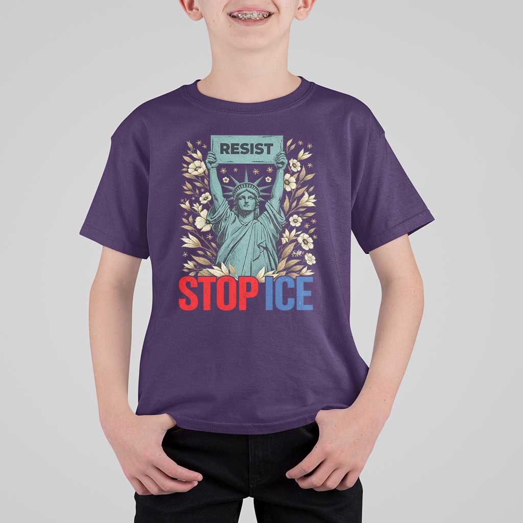 Statue of Liberty Resist Stop Ice T Shirt For Kid Floral Activist for Justice and Freedom