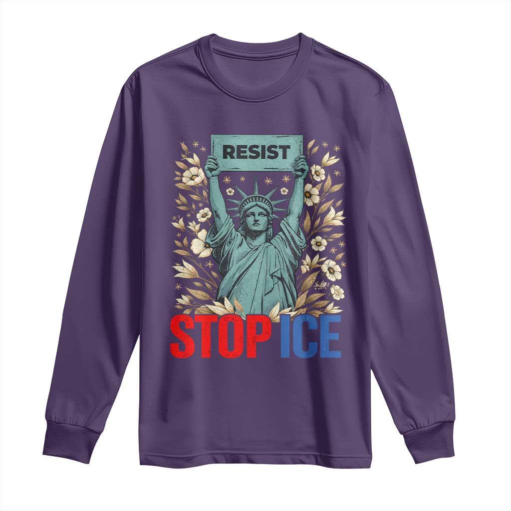 Statue of Liberty Resist Stop Ice Long Sleeve Shirt Floral Activist for Justice and Freedom