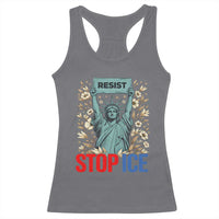 Statue of Liberty Resist Stop Ice Racerback Tank Top Floral Activist for Justice and Freedom