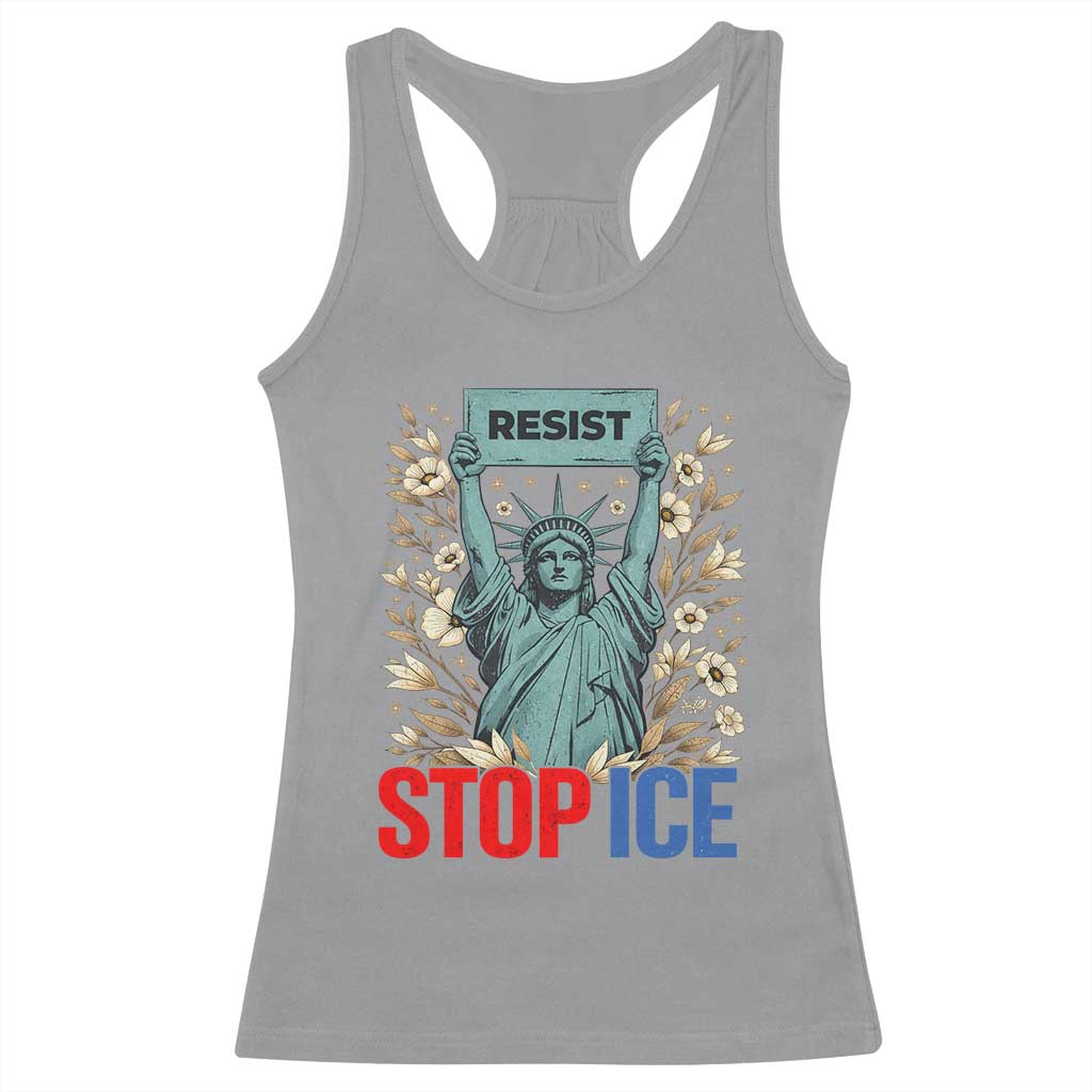 Statue of Liberty Resist Stop Ice Racerback Tank Top Floral Activist for Justice and Freedom