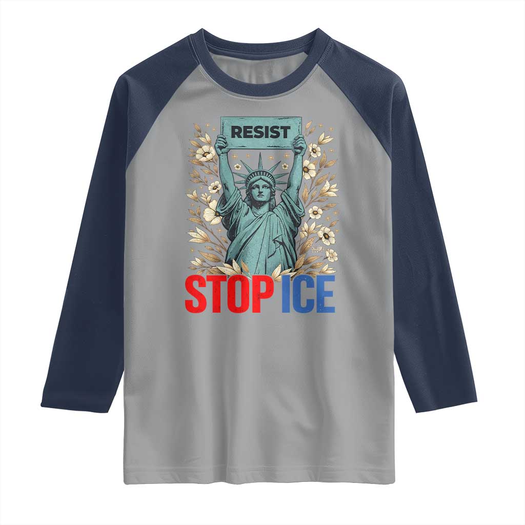 Statue of Liberty Resist Stop Ice Raglan Shirt Floral Activist for Justice and Freedom